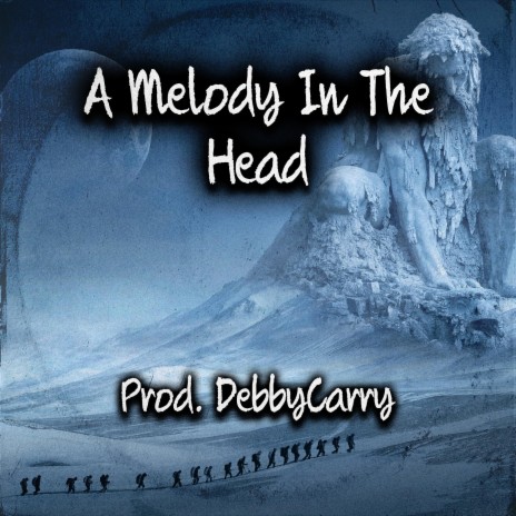 A Melody In The Head | Boomplay Music