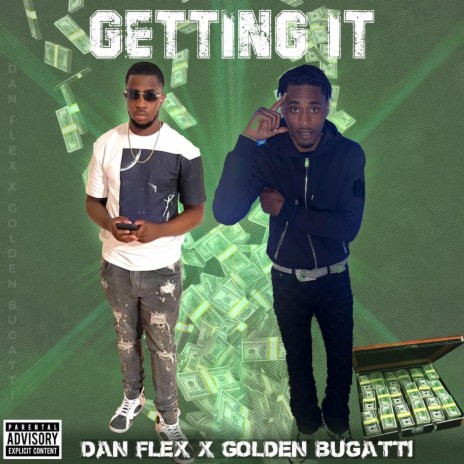 Getting It ft. Golden Bugatti | Boomplay Music