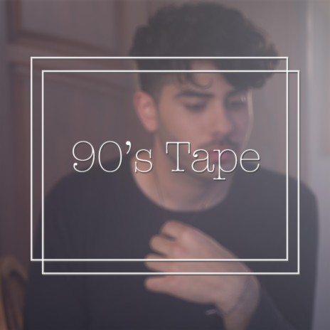 90's Tape | Boomplay Music