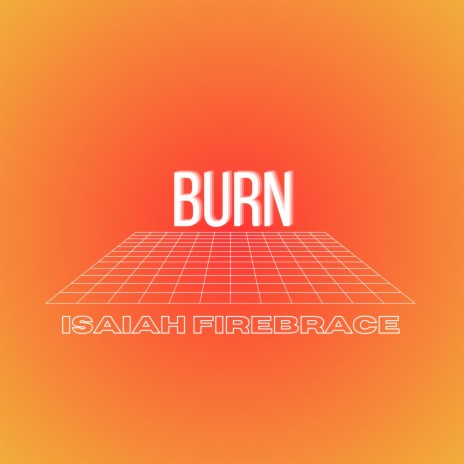 Burn | Boomplay Music