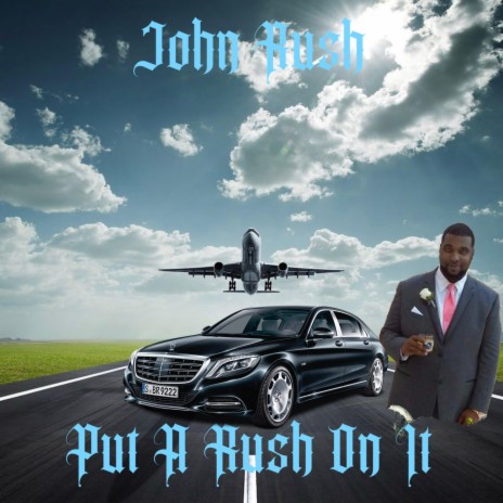 Put A Rush On It (Special Version) ft. PG | Boomplay Music