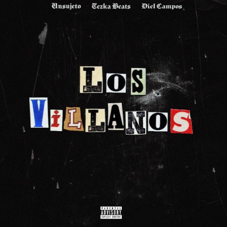 Los Villanos (feat. Diel Campos) | Boomplay Music