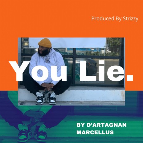 You Lie | Boomplay Music