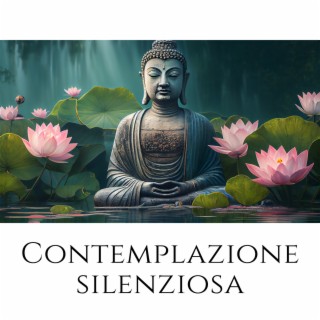 Contemplazione silenziosa:Musica per la meditazione del flauto di Buddha, Ferma i tuoi pensieri e libera la tua mente, Melodie di guarigione profonda