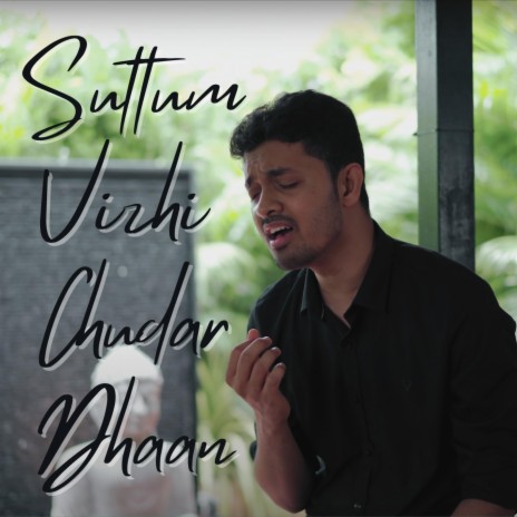 Suttum Vizhi Chudar Dhaan | Boomplay Music