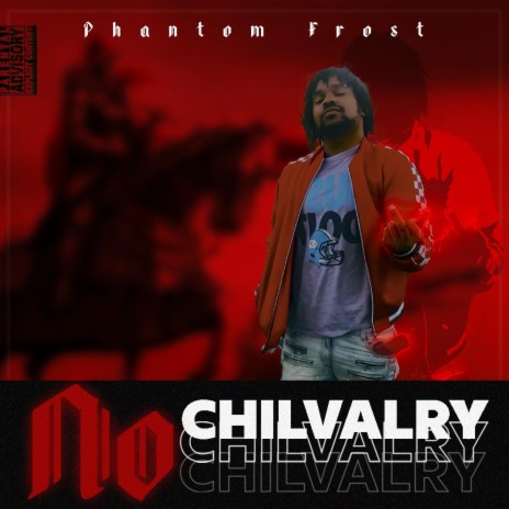 No Chivalry | Boomplay Music