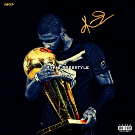 Kyrie Freestyle | Boomplay Music