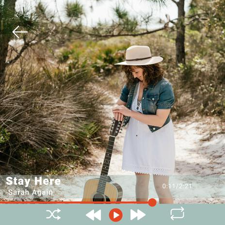 Stay Here | Boomplay Music