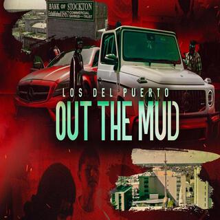 Out the Mud lyrics | Boomplay Music