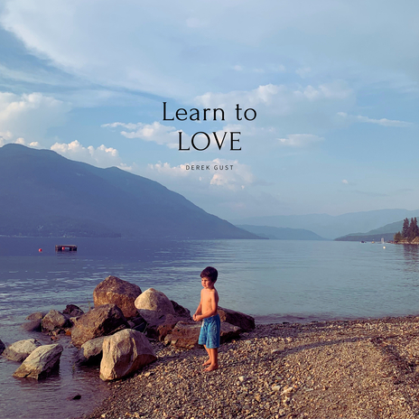 Learn to Love | Boomplay Music