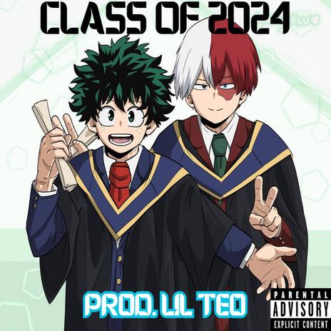 Class Of 2024 | Boomplay Music