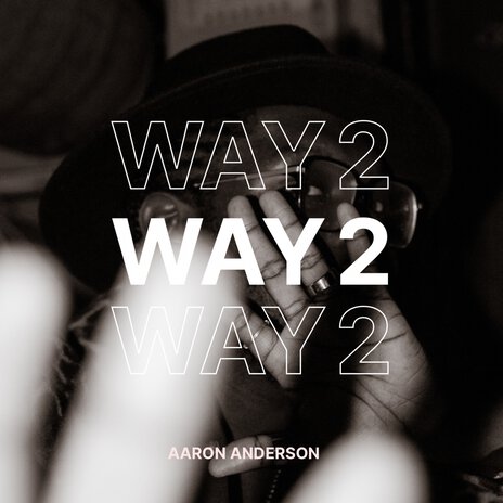 Way 2 | Boomplay Music