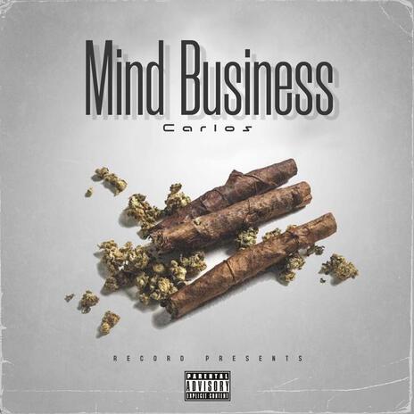 Mind Business | Boomplay Music