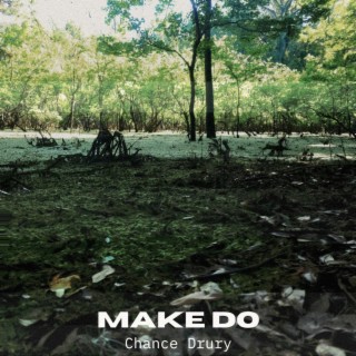 Make Do