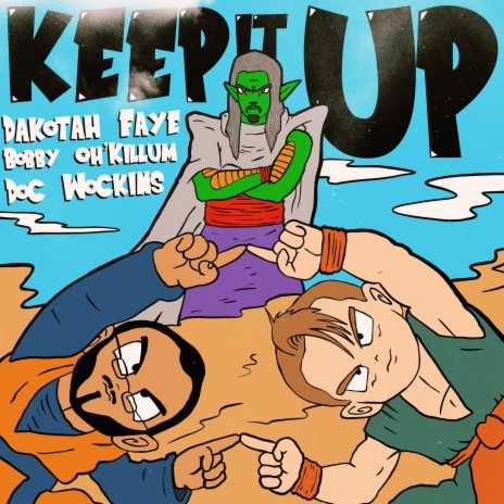 Keep It Up | Boomplay Music