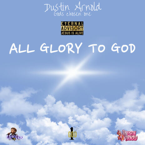 All Glory To God | Boomplay Music