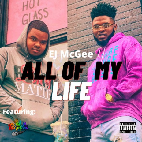 All Of My Life (feat. TYS Markie) | Boomplay Music