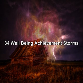 34 Well Being Achievement Storms