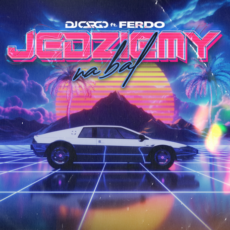 Jedziemy Na Bal ft. Ferdo | Boomplay Music