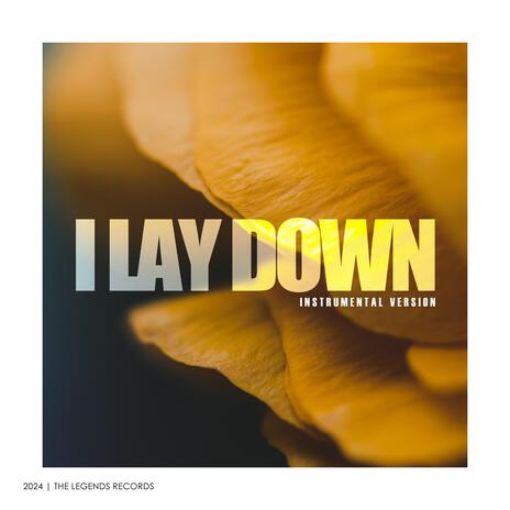 I Lay Down (Instrumental)