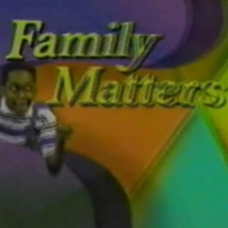 Family Matters (Unc P)