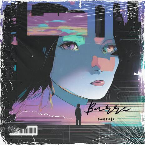 Barre | Boomplay Music