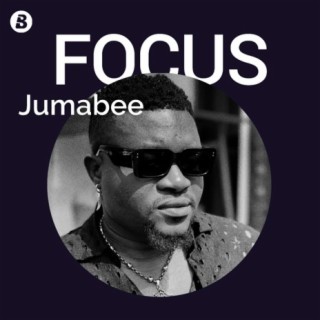 Focus: Jumabee