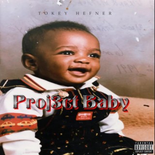 Proj3ct Baby