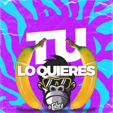 Tu Lo Quieres | Boomplay Music