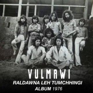 Vulmawi Raldawna Leh Tumchhingi (Full Album)