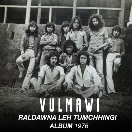 Vulmawi Ka Nuam E | Boomplay Music