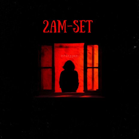 2Am Set | Boomplay Music