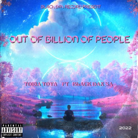 Out Of Billion Of People ft. Toria Toya | Boomplay Music
