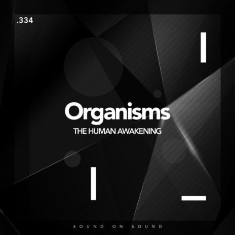 Organisms (Original Mix)