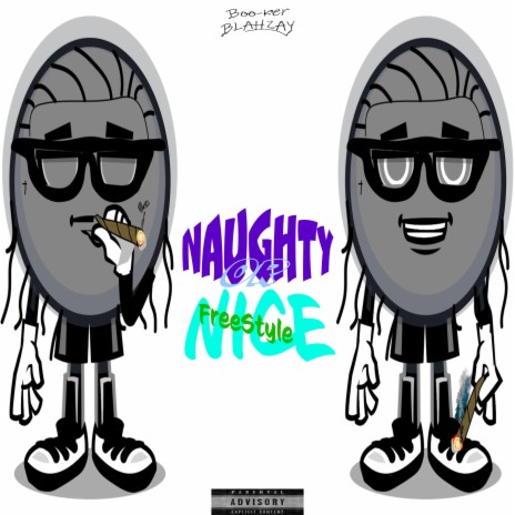 Naughty Or Nice Freestyle