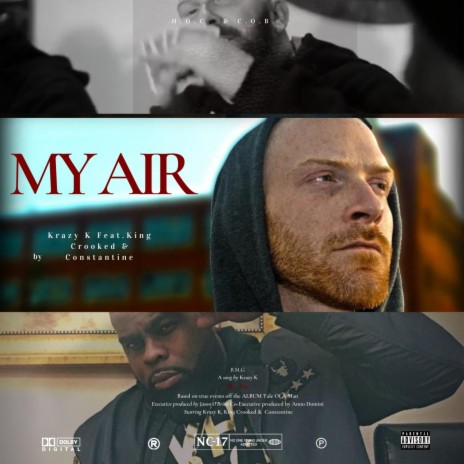 My Air (feat. King Crooked & Constantine) | Boomplay Music