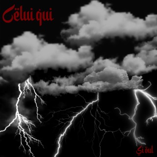 CELUI QUI