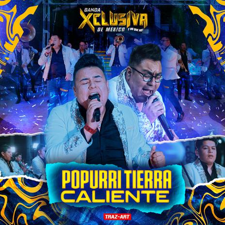 Popurri Tierra Caliente | Boomplay Music