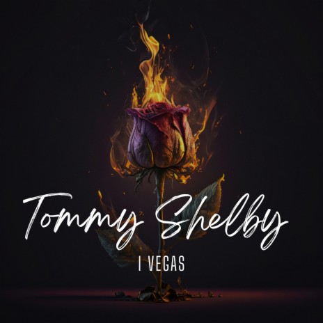 Tommy Shelby | Boomplay Music