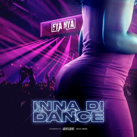 Inna Di Dance | Boomplay Music