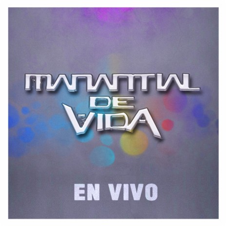 MIX MANANTIAL DE VIDA | Boomplay Music