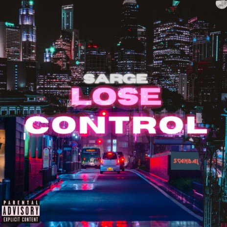 Lose Control | Boomplay Music