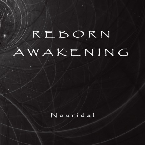 Reborn: Awakening | Boomplay Music