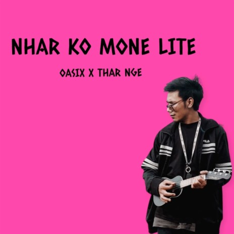 Ngar Ko Mone Lite | Boomplay Music