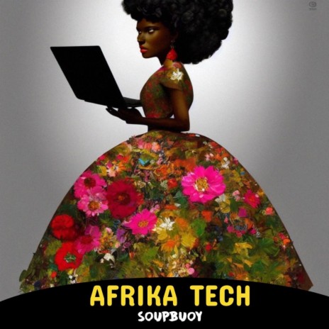 AFRIKA TECH (DJ SOUPBUOY) | Boomplay Music