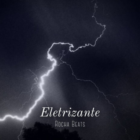 Eletrizante | Boomplay Music