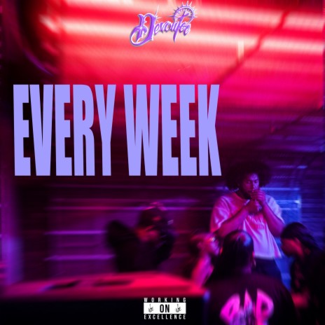 EVERY WEEK | Boomplay Music