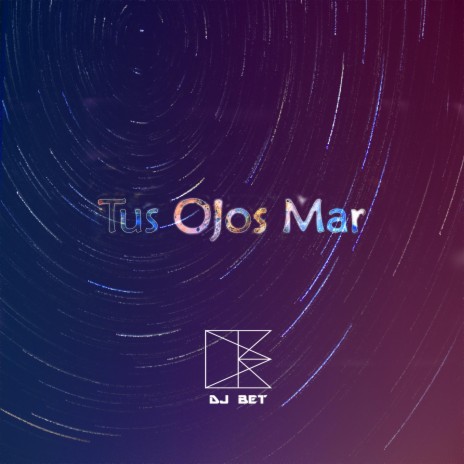 Tus Ojos Mar | Boomplay Music