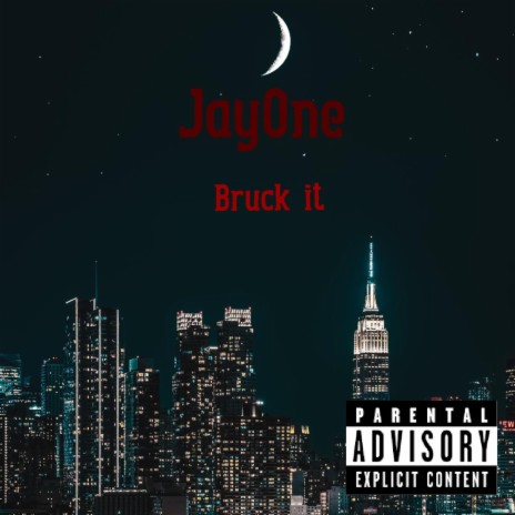 J1-Bruck It | Boomplay Music