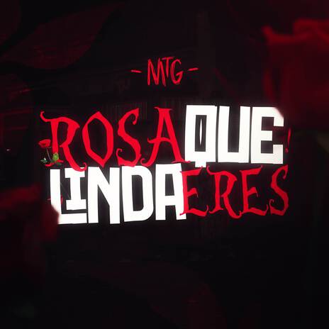 MTG ROSA QUE LINDA ERES | Boomplay Music